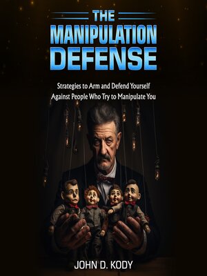 cover image of The Manipulation Defense